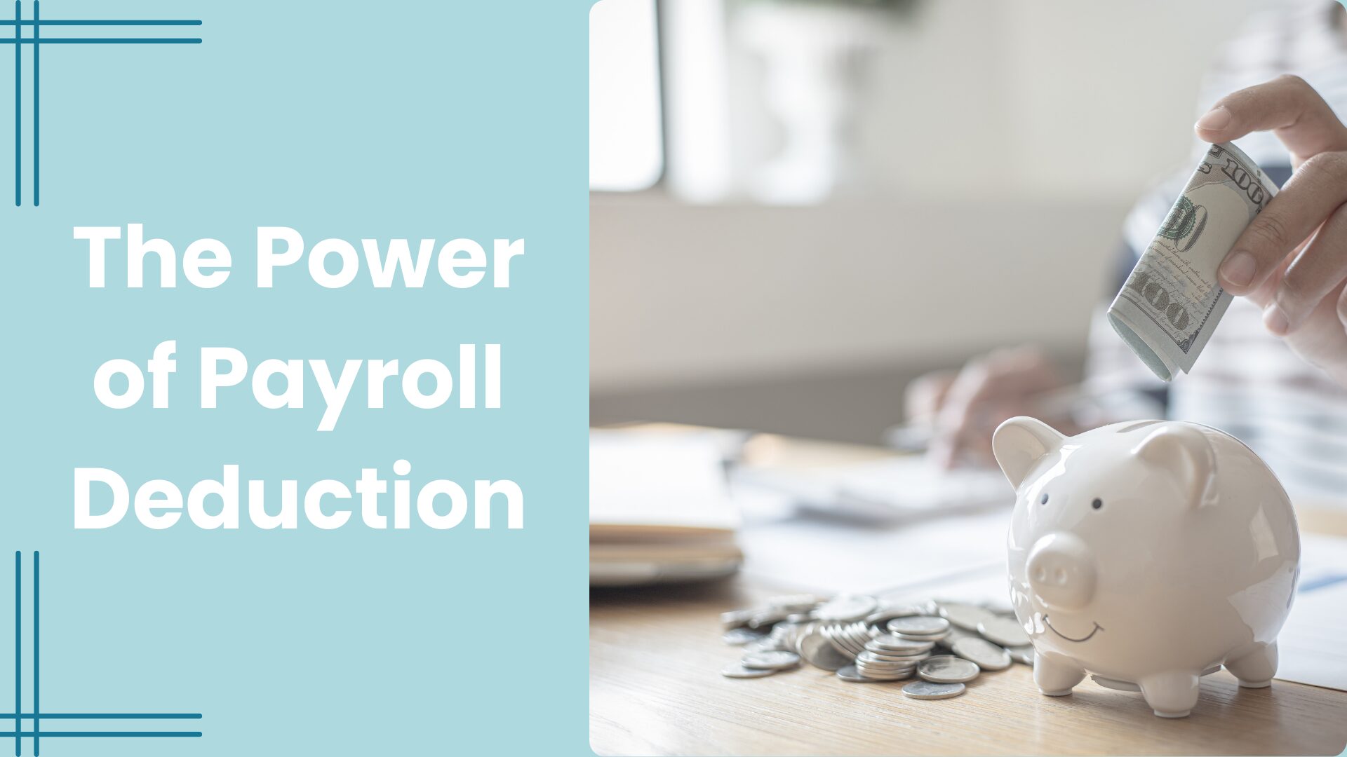 What is Payroll Deduction?